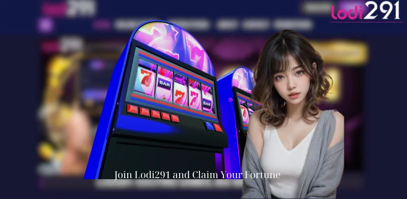 Join Lodi291 and Claim Your Fortune